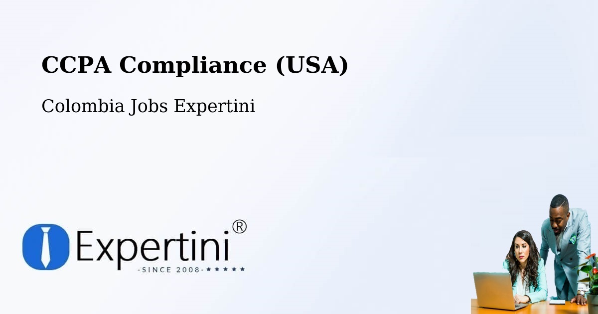 CCPA Privacy Rights & Compliance Notice – Pailitas - Colombia Jobs Expertini