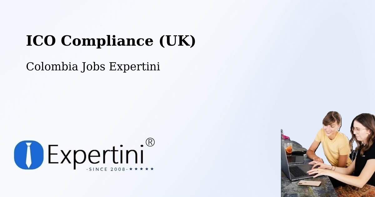 UK Data Protection & ICO Compliance – Pailitas - Colombia Jobs Expertini