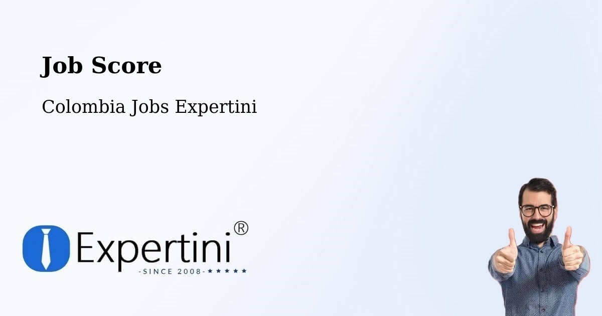 Job Score & Job Description Score Tool – Pailitas - Colombia Jobs Expertini