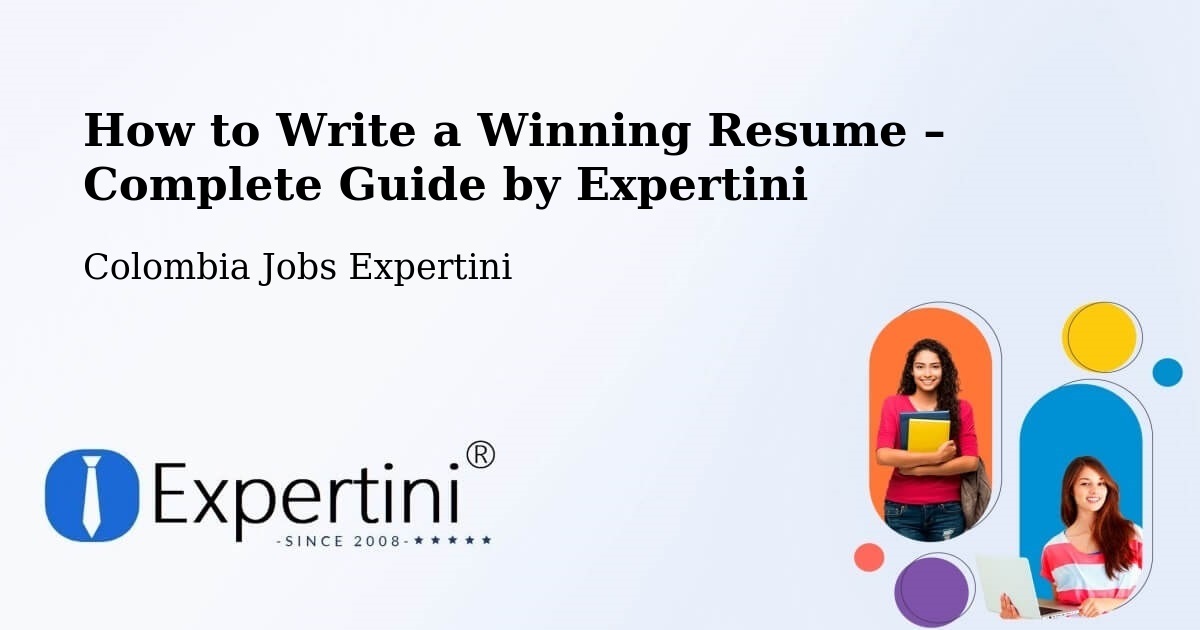 Resume Writing Guide for Job Seekers – Pailitas - Pailitas, Colombia Jobs Expertini