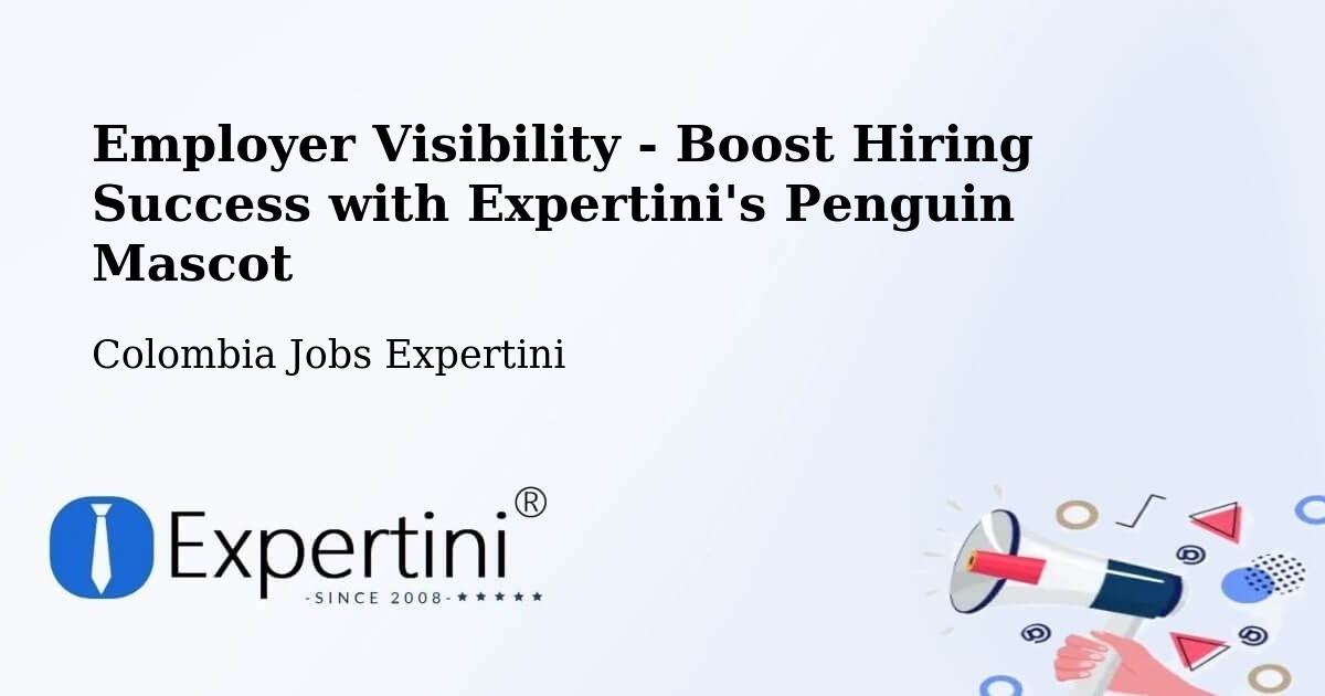 CV and Resume Visibility Optimization – Pailitas - Colombia Jobs Expertini