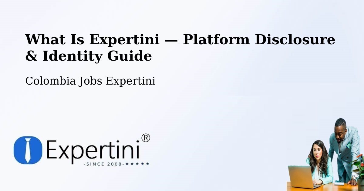 What Is Expertini — Platform Disclosure & Identity Guide – Pailitas